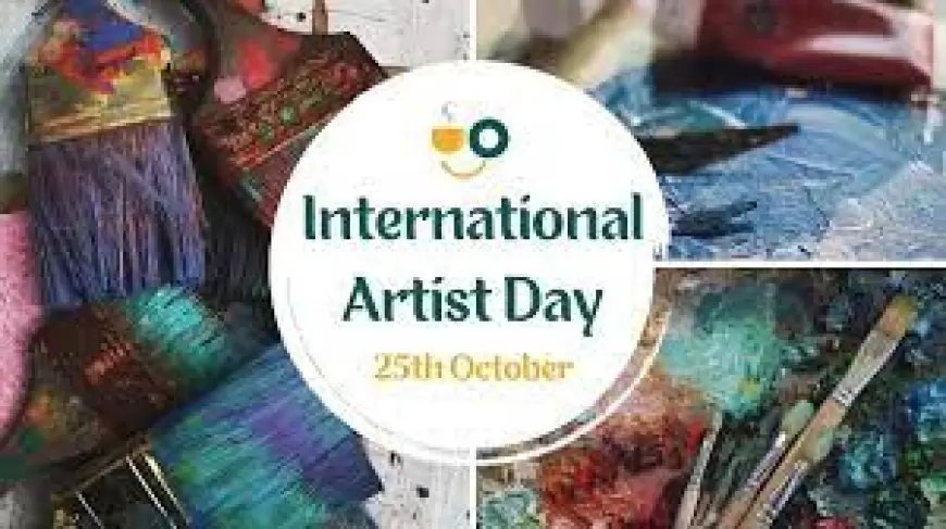 INTERNATIONAL ARTIST DAY 2023: अंतर्राष्ट्रीय कलाकार दिवस क्यों मनाया जाता है ,जानिए इसका इतिहास, महत्व और रोचक बातें