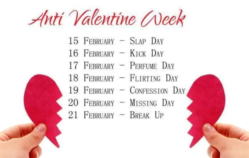 Anti-Valentine's Week List: खत्म हुआ वैलेंटाइन वीक, आ गया एंटी वैलेंटाइन वीक, जानें क्यों खास है यह सप्ताह